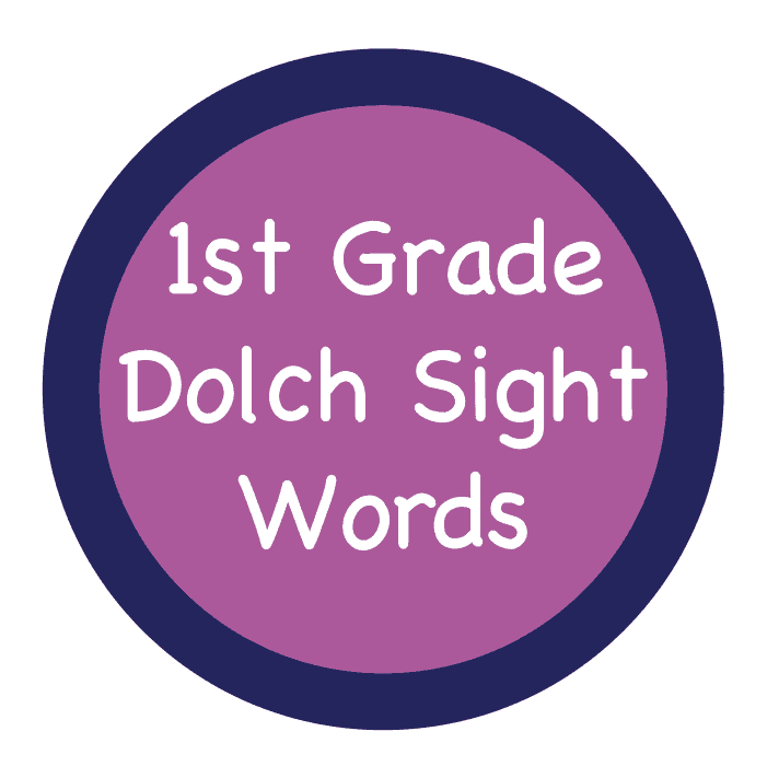 Dolch Sight Words – 1st Grade