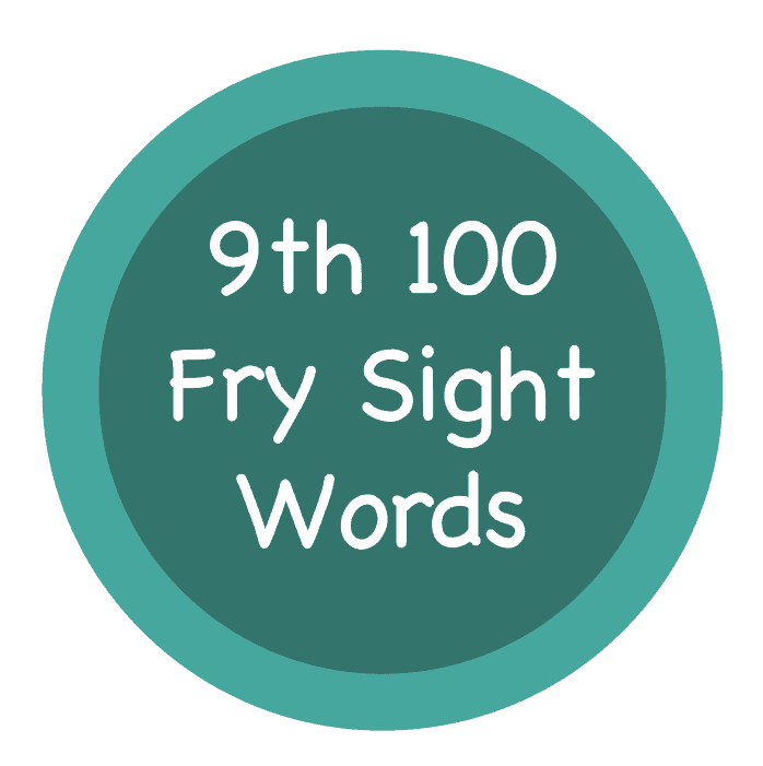 Fry Sight Words – 9th 100